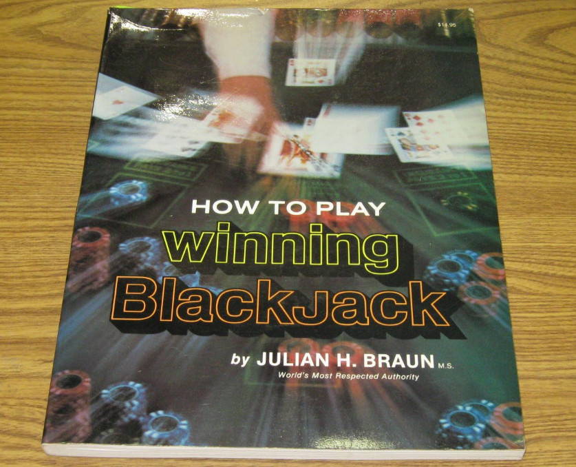 how to play winning blackjack - julian braun how to play winning blackjack - julian braun book